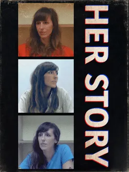 Her Story This contains an image of: Her Story