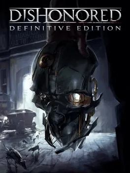 Dishonored: Definitive Edition Это содержит изображение:Dishonored: Definitive Edition