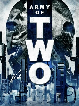Army of Two Ceci contient une image de : Army of Two